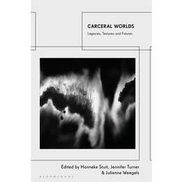 Carceral Worlds