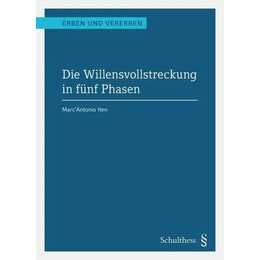 Die Willensvollstreckung in fünf Phasen (PrintPlu§)