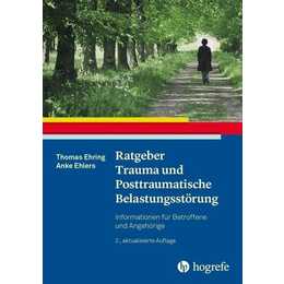 Ratgeber Trauma und Posttraumatische Belastungsstörung