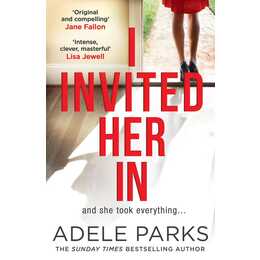 I Invited Her In