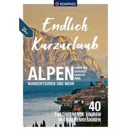 Endlich Kurzurlaub - Alpen