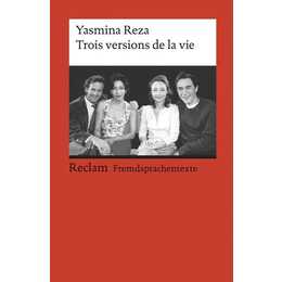 Trois versions de la vie