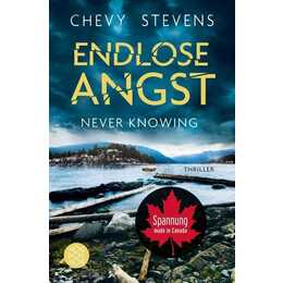 Endlose Angst - Never Knowing
