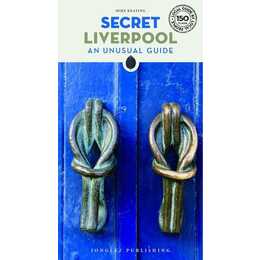 Secret Liverpool