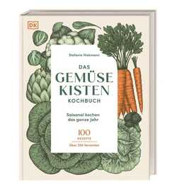 Das Gemüsekisten-Kochbuch