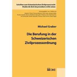 Die Berufung in der Schweizerischen Zivilprozessordnung