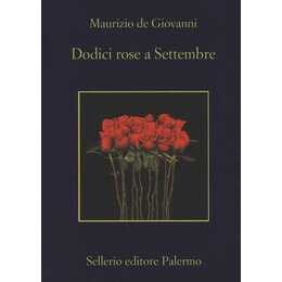 Dodici rose a Settembre