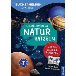 Lesen lernen mit Naturrätseln, Bücherhelden 2. Klasse, Sternbilder & Planeten