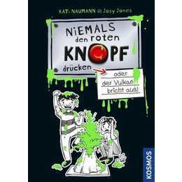 Niemals den roten Knopf drücken 1, oder der Vulkan bricht aus