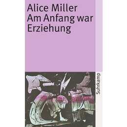 Am Anfang war Erziehung