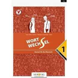 Wortwechsel. Deutsch für die Oberstufe