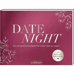 Date Night. 20 romantische Ideen für mehr Zeit zu zweit