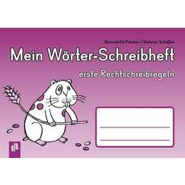 Mein Wörter-Schreibheft - erste Rechtschreibregeln