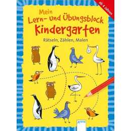 Mein Lern- und Übungsblock Kindergarten. Rätseln, Zählen, Malen