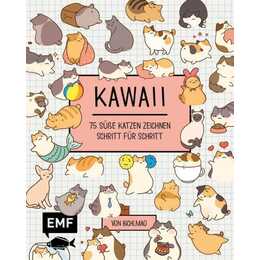 Kawaii: 75 süsse Katzen zeichnen - Mit Schritt-Anleitungen