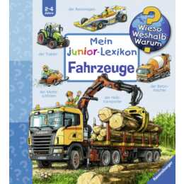 Wieso? Weshalb? Warum? Mein junior-Lexikon: Fahrzeuge