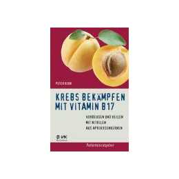 Krebs bekämpfen mit Vitamin B17