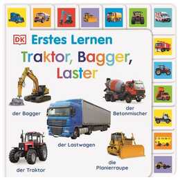 Erstes Lernen. Traktor, Bagger, Laster. Pappbilderbuch mit Griff-Register und über 120 Fotos ab 1 Jahr