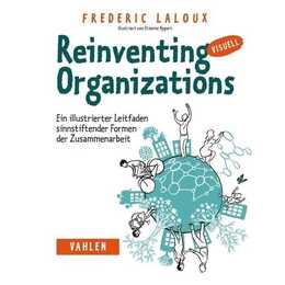 Reinventing Organizations visuell