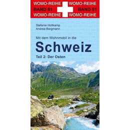 Mit dem Wohnmobil in die Schweiz