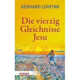 Die vierzig Gleichnisse Jesu