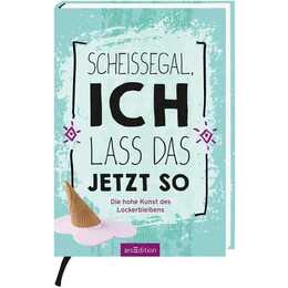 Scheissegal, ich lass das jetzt so
