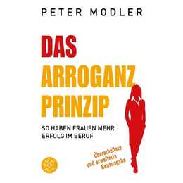 Das Arroganz-Prinzip