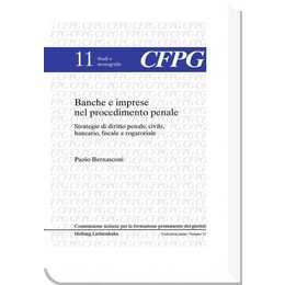 Banche e imprese nel procedimento penale