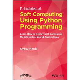 Principles of Soft Computing Using Python Programming