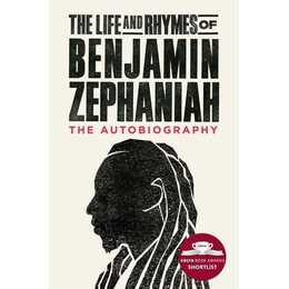 The Life and Rhymes of Benjamin Zephaniah