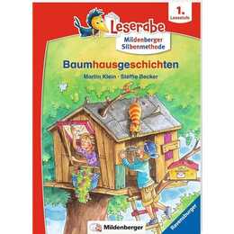 Baumhausgeschichten - Leserabe ab 1. Klasse - Erstlesebuch für Kinder ab 6 Jahren (mit Mildenberger Silbenmethode)