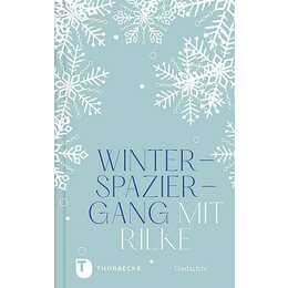 Winterspaziergang mit Rilke