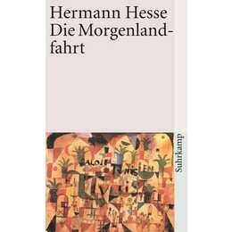 Die Morgenlandfahrt