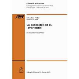La contestation du loyer initial