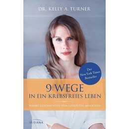 9 Wege in ein krebsfreies Leben