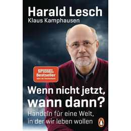 Wenn nicht jetzt, wann dann?