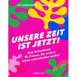Unsere Zeit ist jetzt!