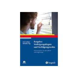 Ratgeber Verfolgungsängste und Verfolgungswahn