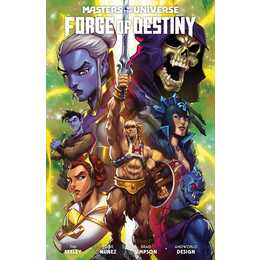 Masters of the Universe: Forge of Destiny
