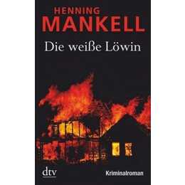 Die weisse Löwin / Kurt Wallander