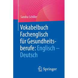 Vokabelbuch Fachenglisch für Gesundheitsberufe: Englisch - Deutsch