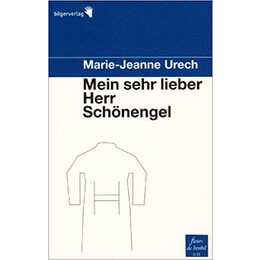 Mein sehr lieber Herr Schönengel