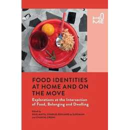 Food Identities at Home and on the Move