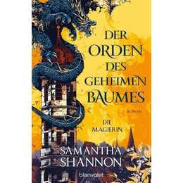 Der Orden des geheimen Baumes - Die Magierin