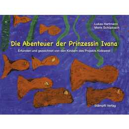 Die Abenteuer der Prinzessin Ivana