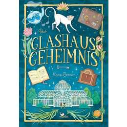 Das Glashaus-Geheimnis