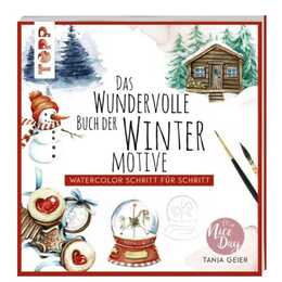 Das wundervolle Buch der Wintermotive