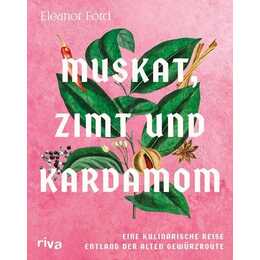 Muskat, Zimt und Kardamom
