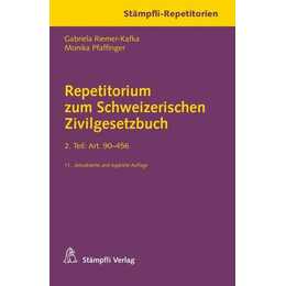 Repetitorium zum Schweizerischen Zivilgesetzbuch. 2. Teil: Art. 90-456