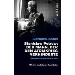 Stanislaw Petrow: Der Mann, der den Atomkrieg verhinderte